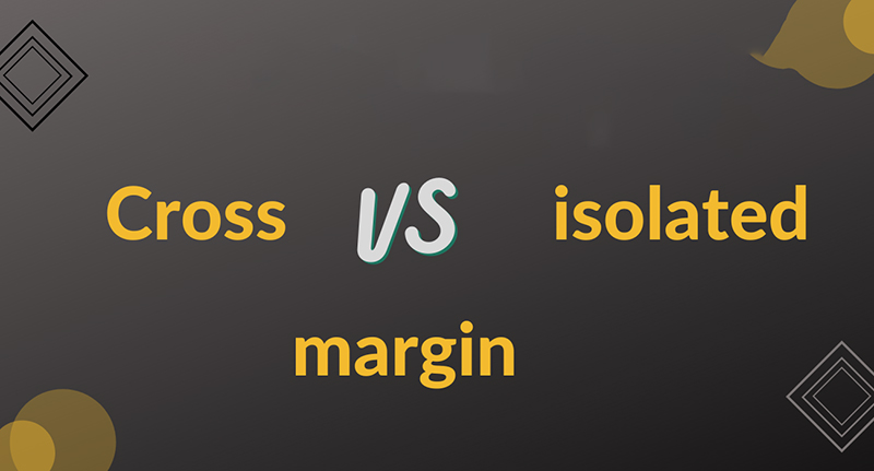 معاملات فیوچرز cross-vs-isolated-margin