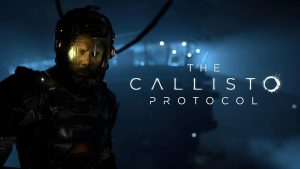 بازی The Callisto Protocol