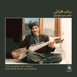دانلود آلبوم رباب هراتی از محمدرحیم خوشنواز