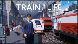بازی Train Life: A Railway Simulator